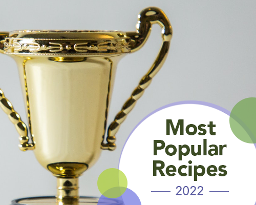 Most Popular Red Sun Farms Recipes of 2022!